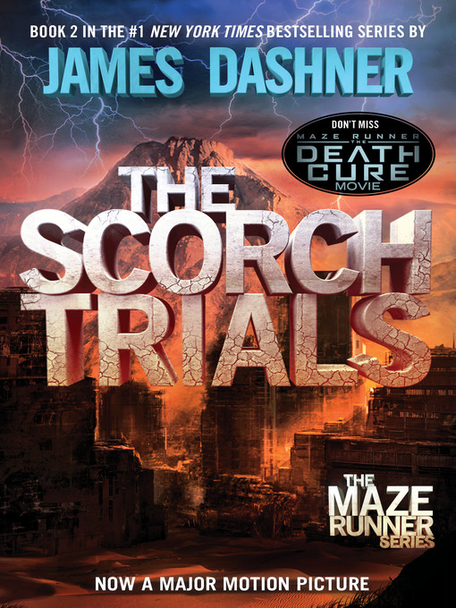 Détails du titre pour The Scorch Trials par James Dashner - Disponible